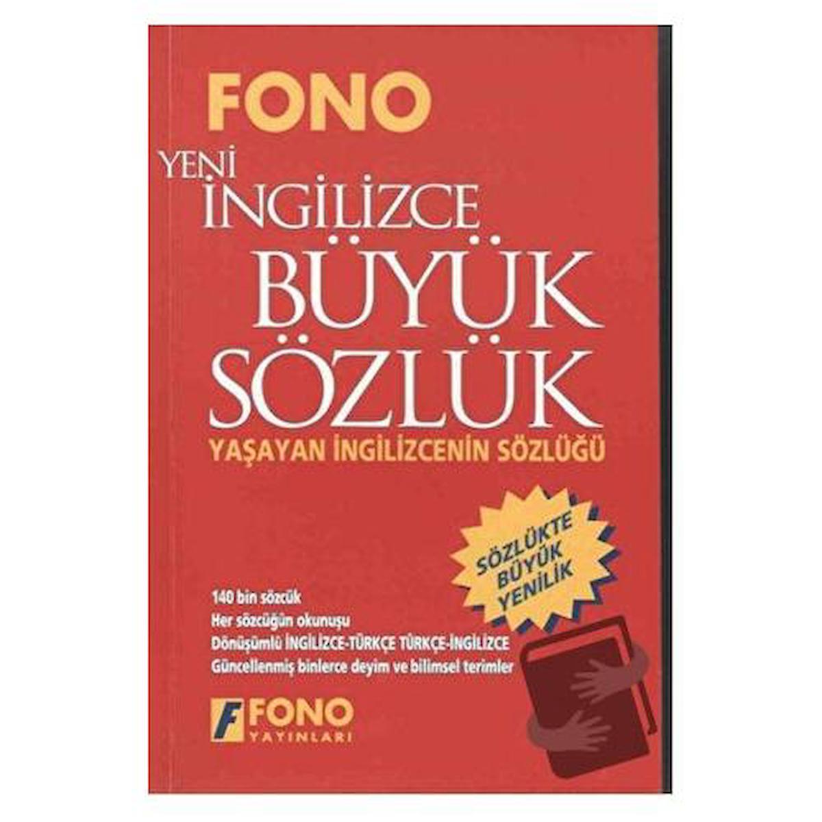 İngilizce / Türkçe - Türkçe / Yeni İngilizce Büyük Sözlük