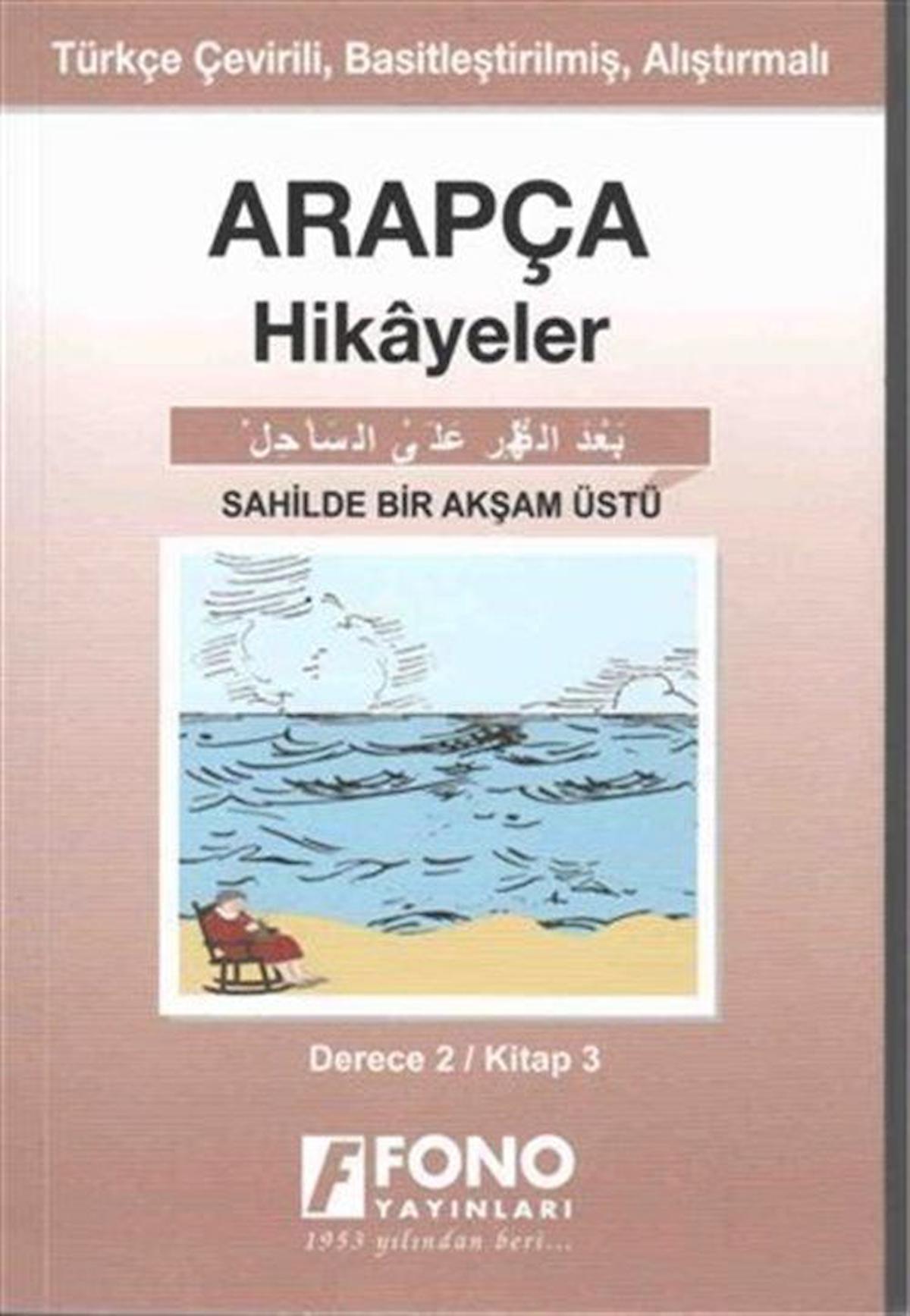 Arapça Hikayeler - Sahilde Bir Akşam Üstü (Derece 2)