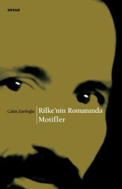 Rilke’nin Romanında Motifler