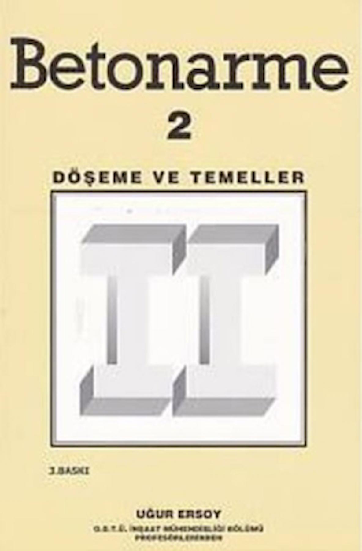 Betonarme 2 - Döşeme ve Temeller