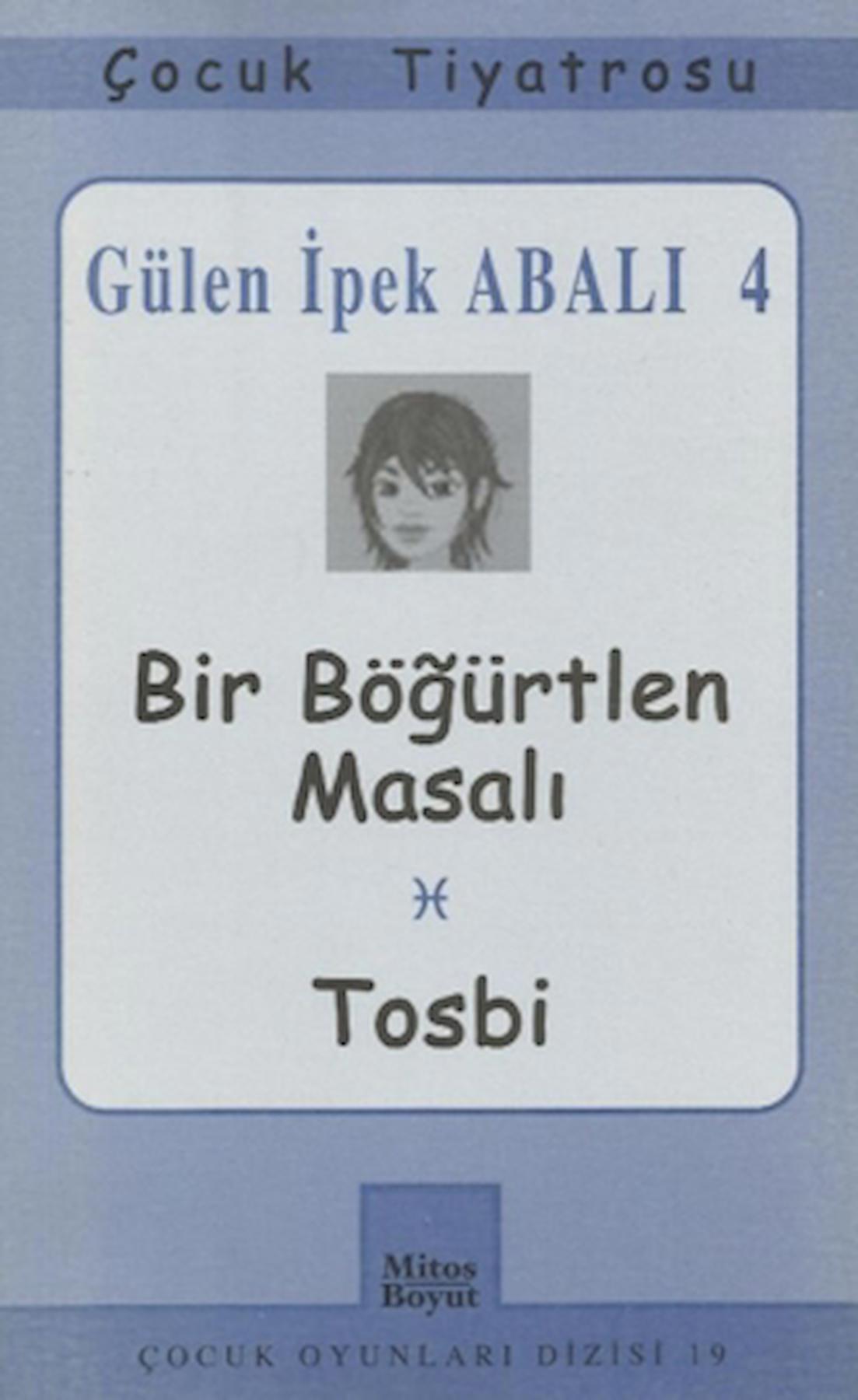 Bir Böğürtlen Masalı - Tosbi