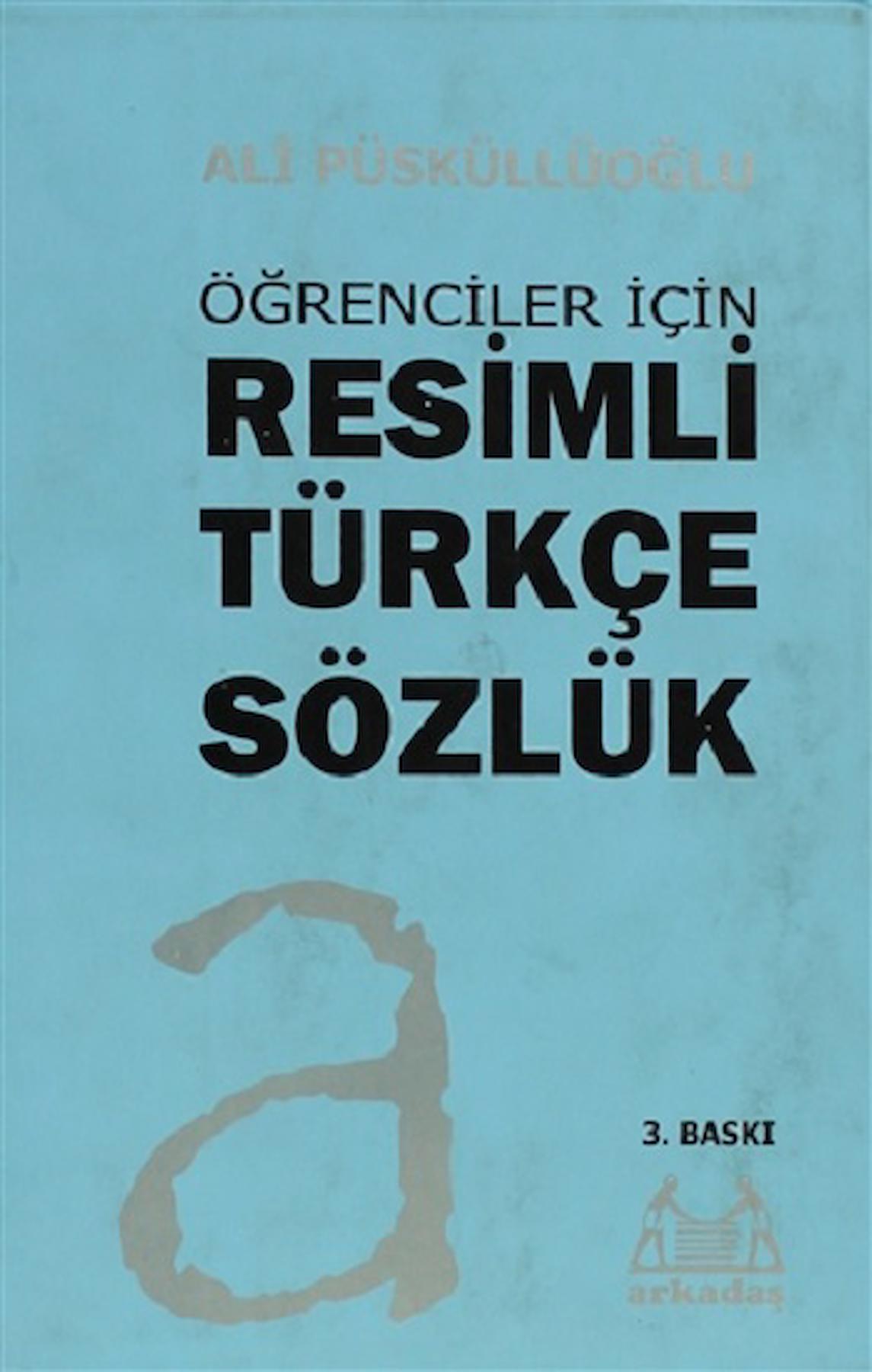 Öğrenciler İçin Resimli Türkçe Sözlük