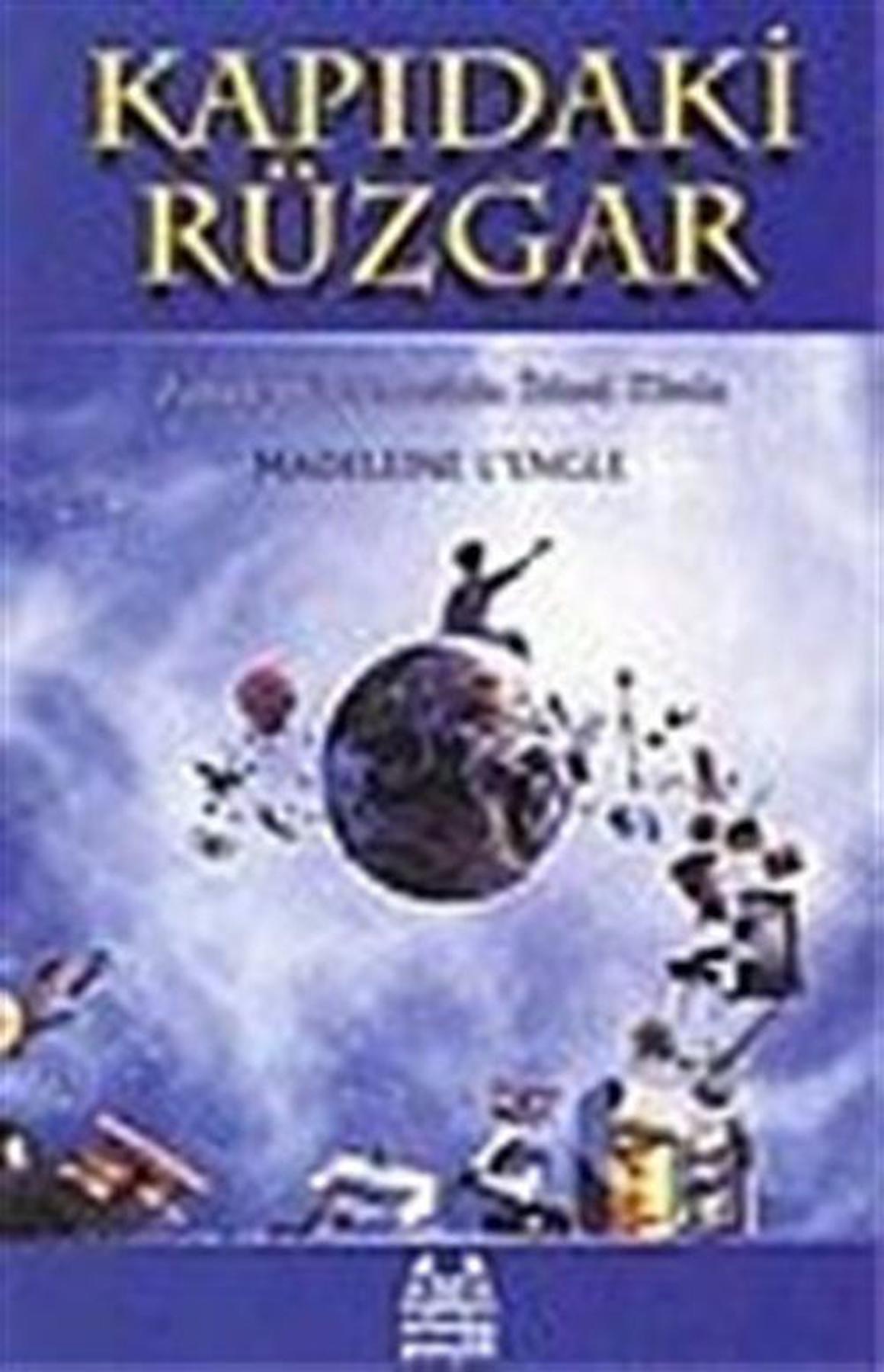 Kapıdaki Rüzgar Zaman Dörtlemesi 2. Kitap