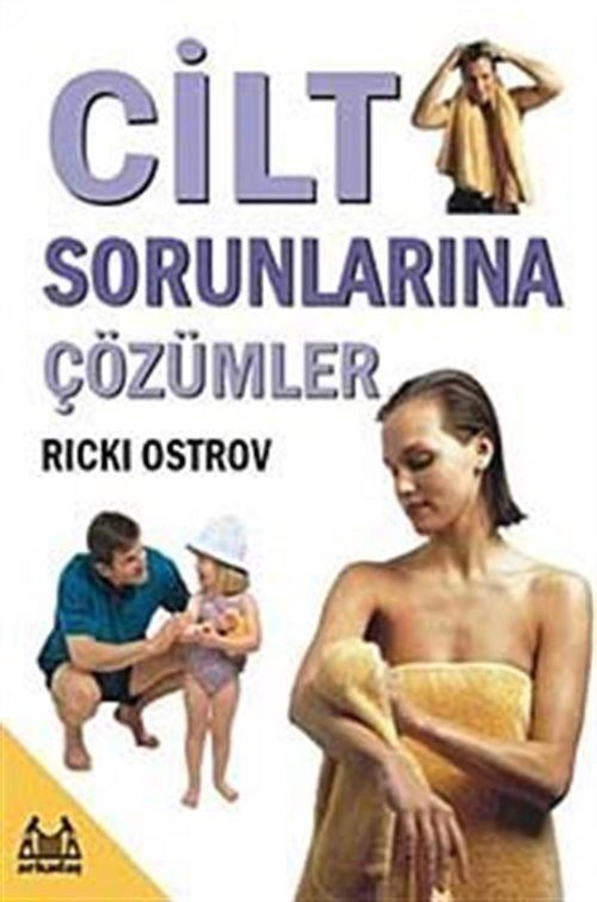 Cilt Sorunlarına Çözümler