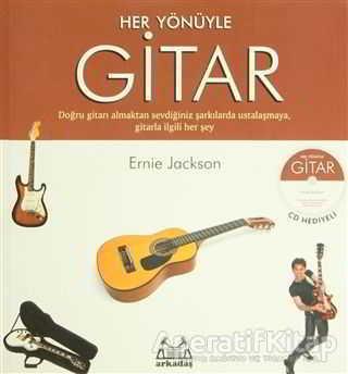 Her Yönüyle Gitar