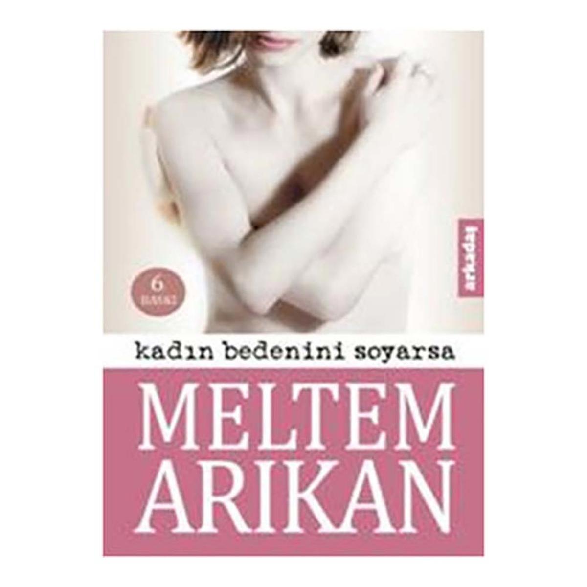 Kadın Bedenini Soyarsa