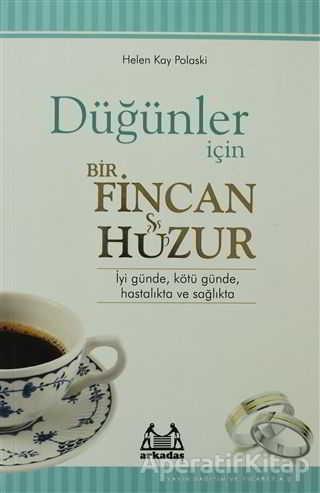 Düğünler İçin Bir Fincan Huzur