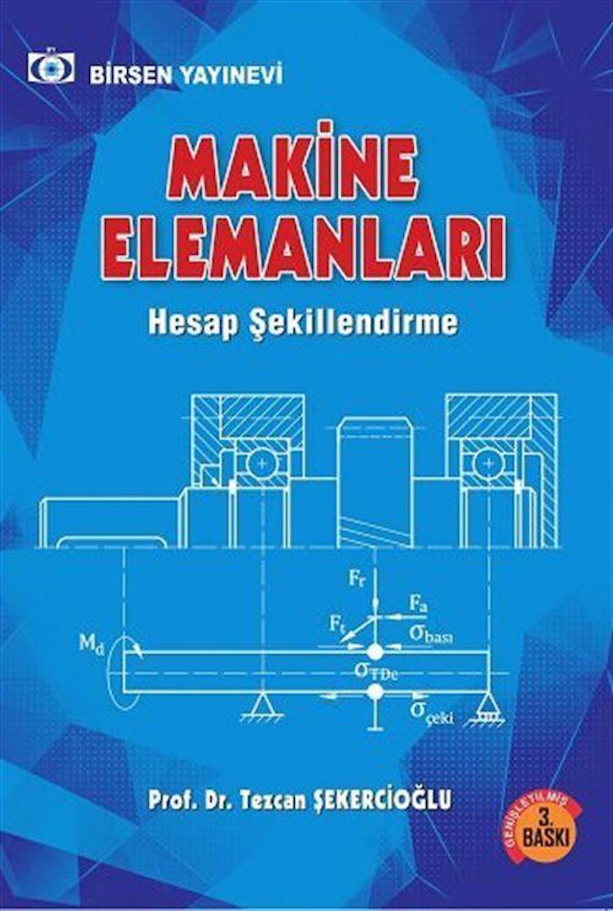 Makine Elemanları Hesap Şekillendirme