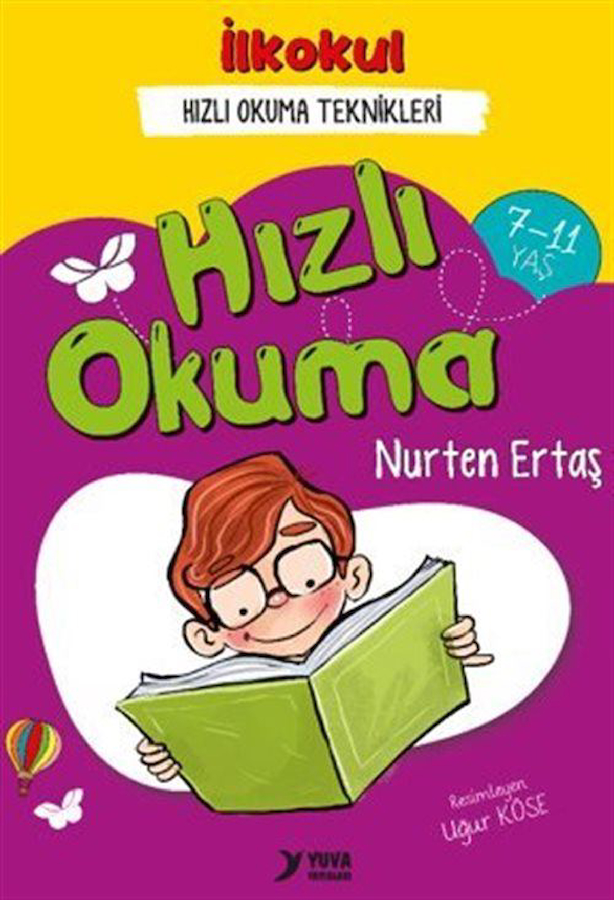 Hızlı Okuma / Nurten Ertaş