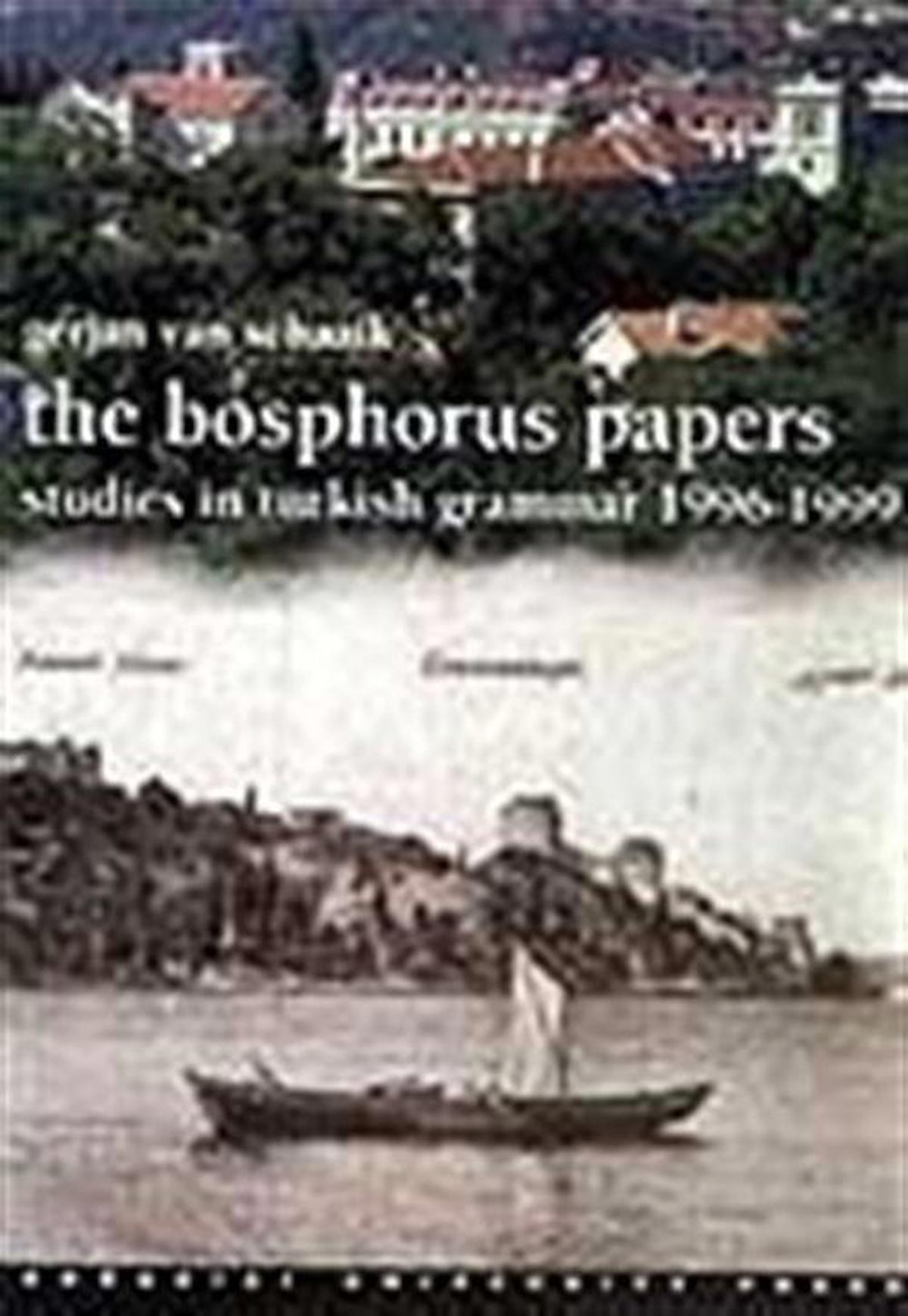 The Bosphorus Papers