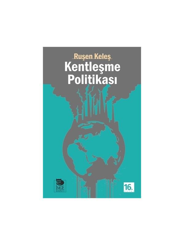 Kentleşme Politikası