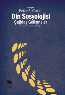 Din Sosyolojisi - Çağdaş Gelişmeler