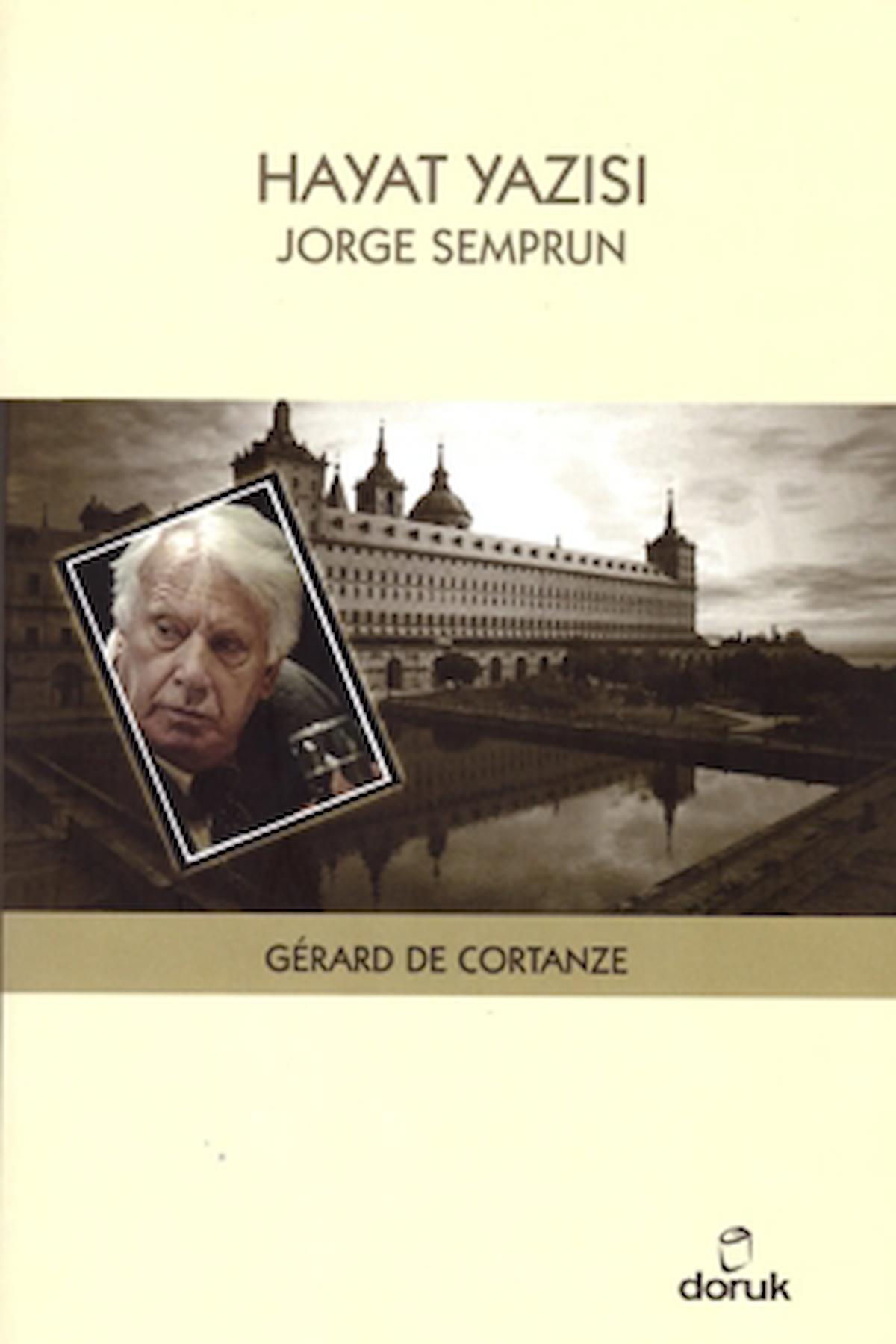 Hayat Yazısı: Jorge Semprun