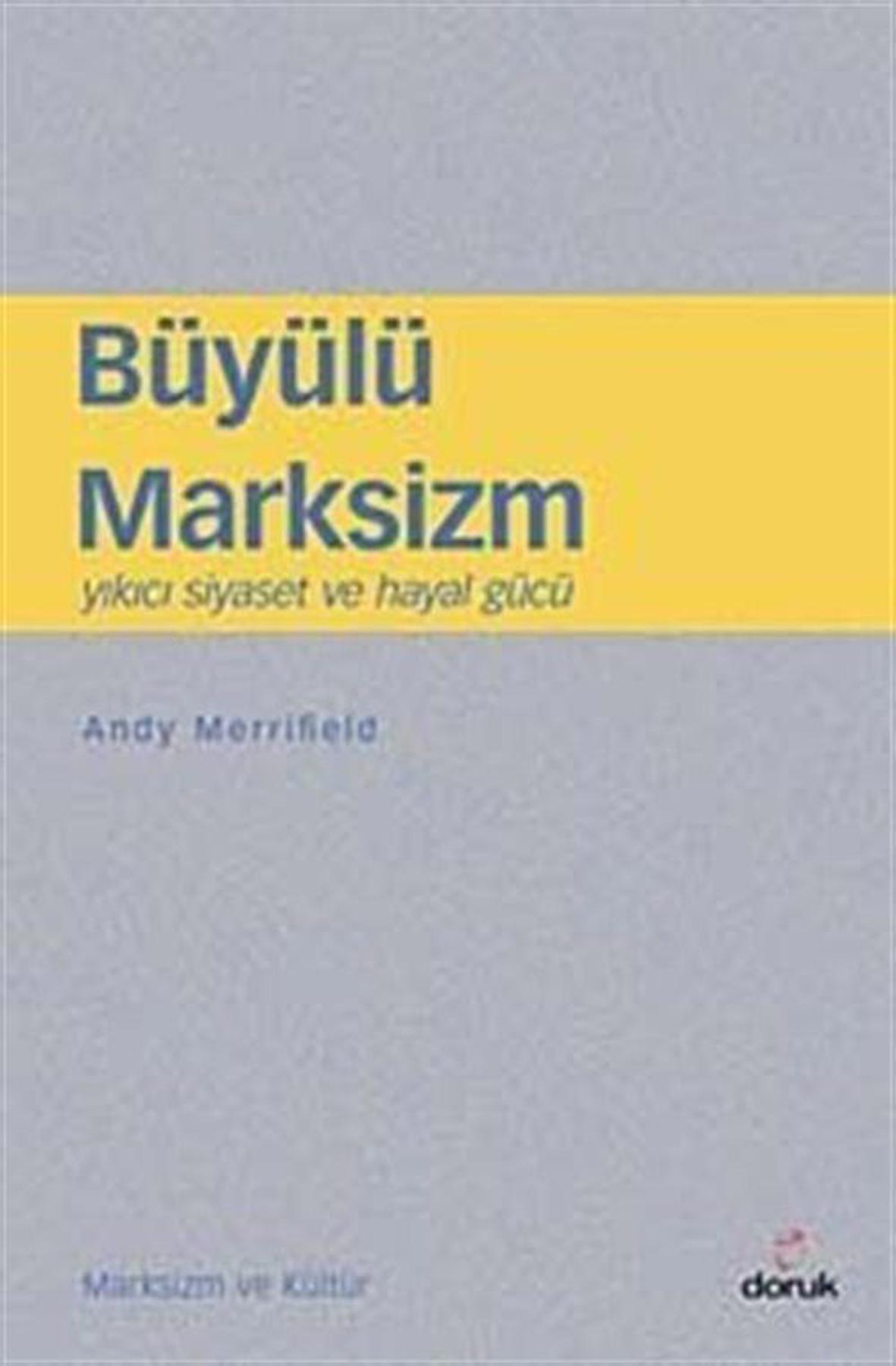 Büyülü Marksizm