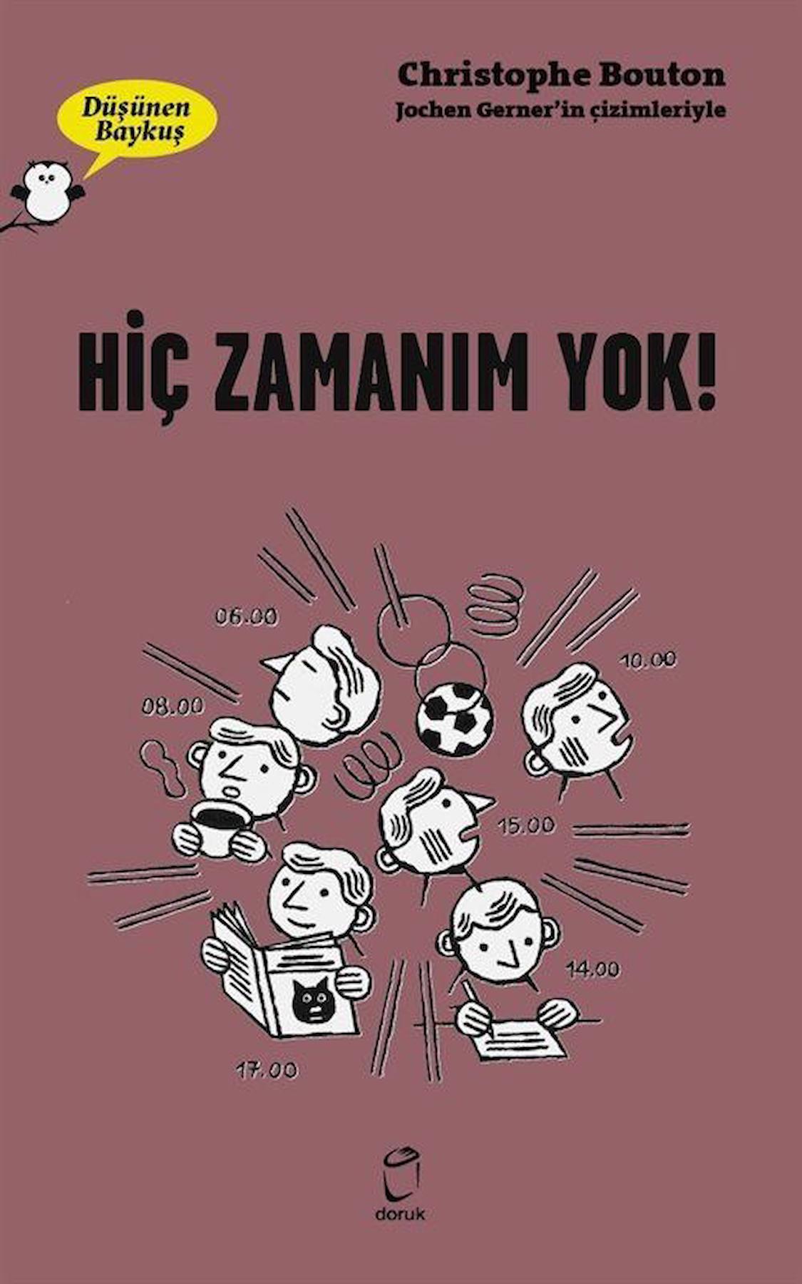 Hiç Zamanım Yok! - Düşünen Baykuş