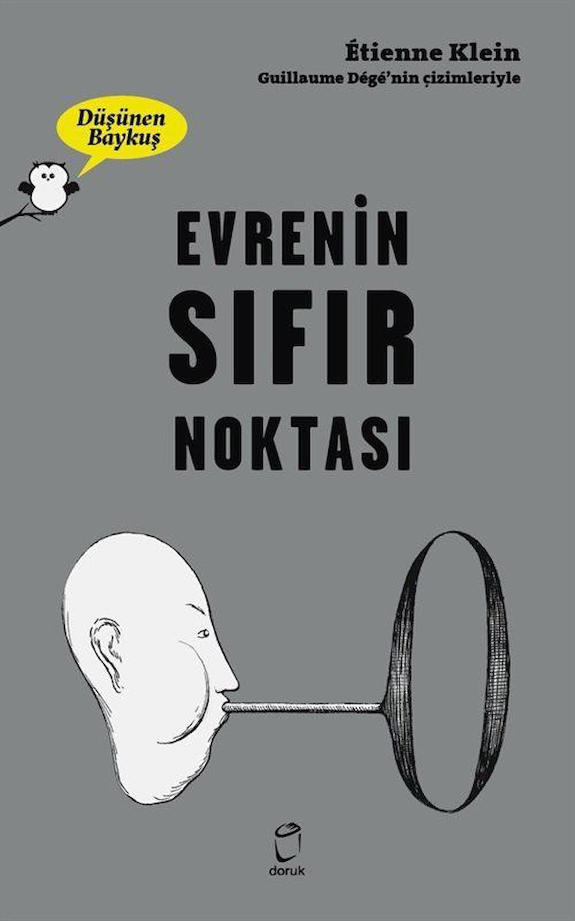 Evrenin Sıfır Noktası - Düşünen Baykuş