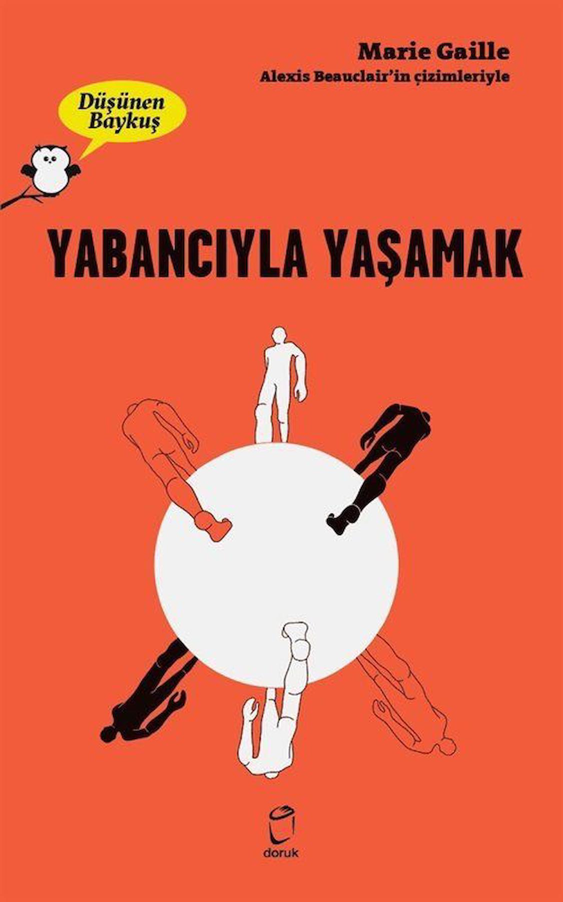 Yabancıyla Yaşamak - Düşünen Baykuş