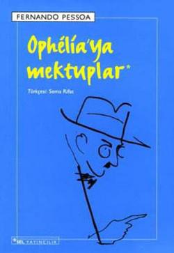 Ophelia’ya Mektuplar