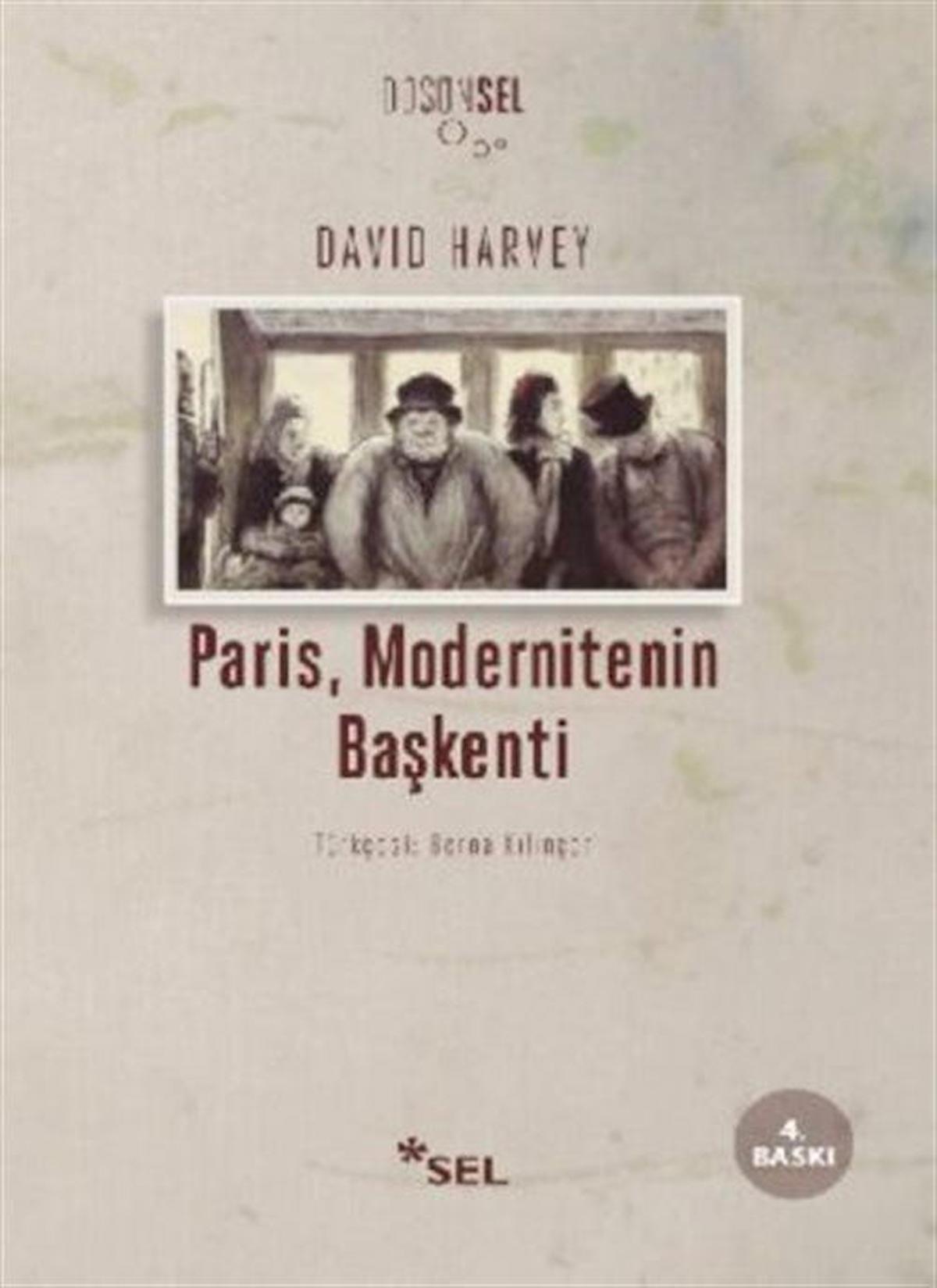 Paris, Modernitenin Başkenti