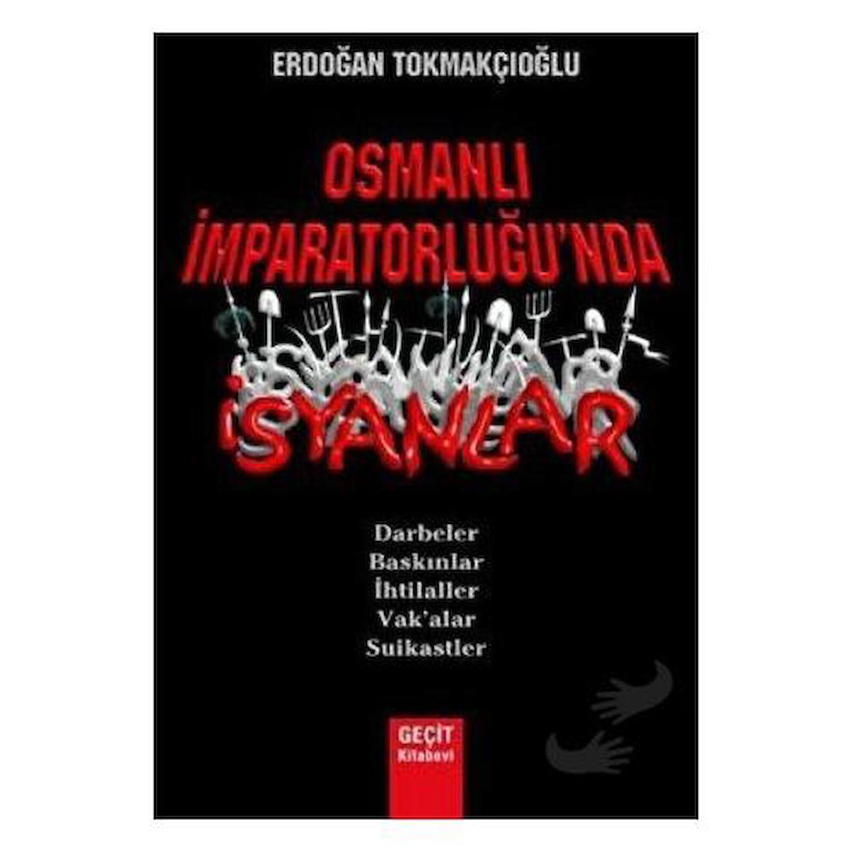 Osmanlı İmparatorluğu'nda İsyanlar