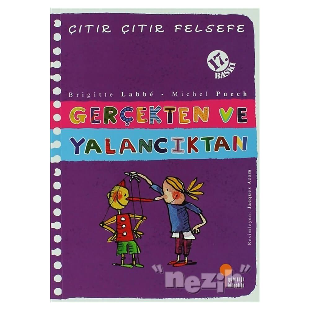 Gerçekten ve Yalancıktan - Çıtır Çıtır Felsefe 3