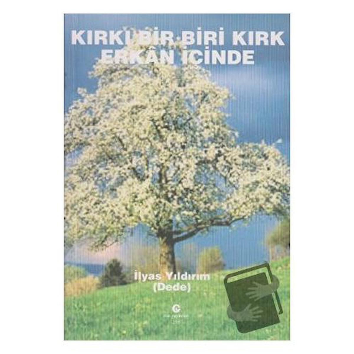 Kırkı Bir Biri Kırk Erkan İçinde