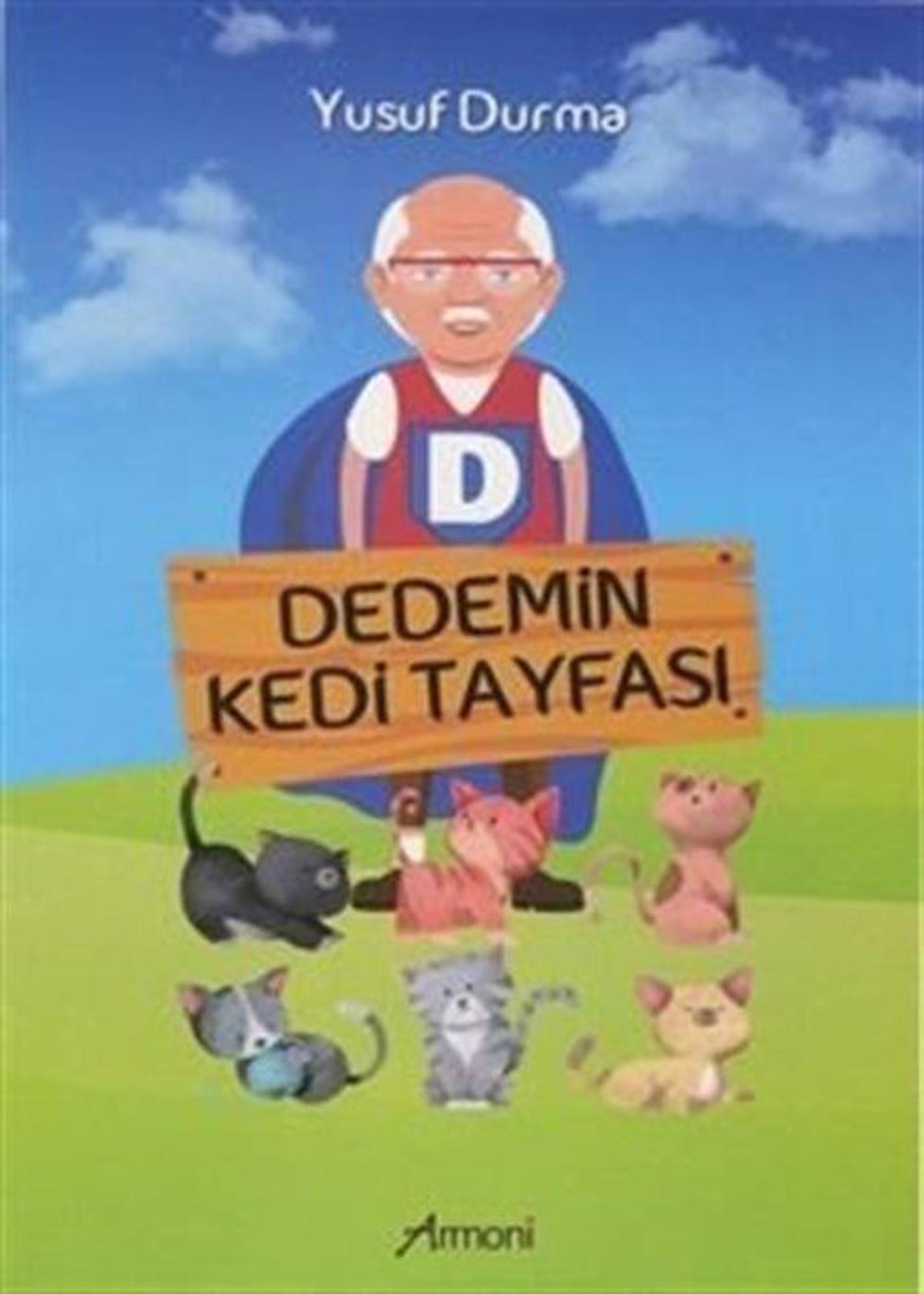 Dedemin Kedi Tayfası