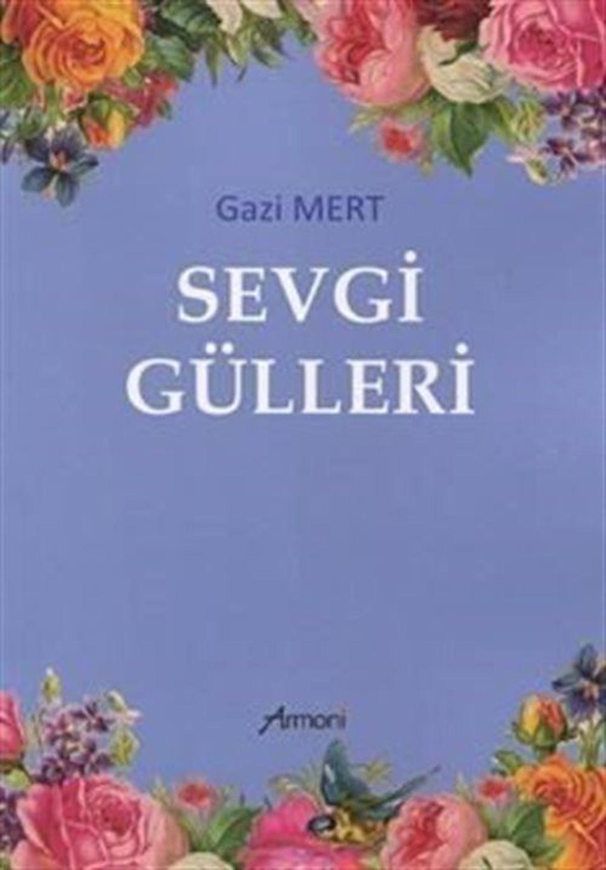 Sevgi Gülleri