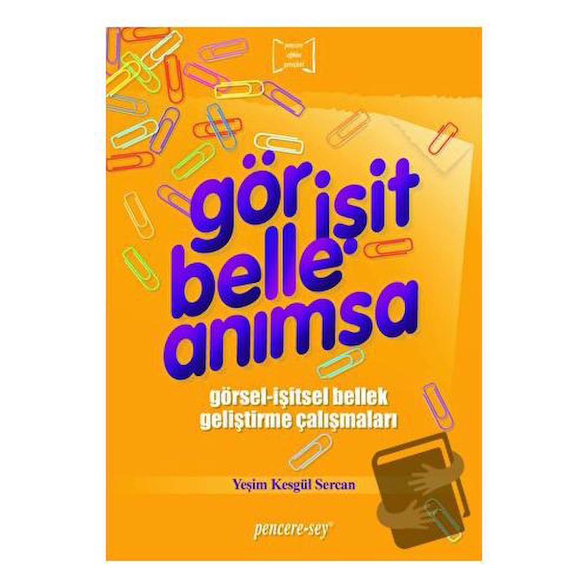 Gör İşit Belle Anımsa