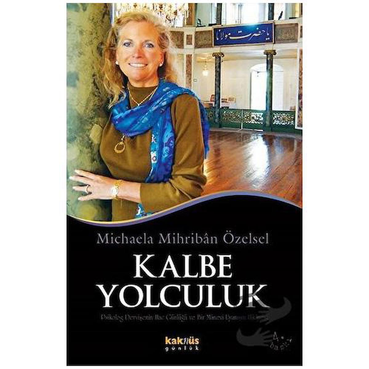 Kalbe Yolculuk