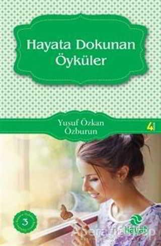 Hayata Dokunan Öyküler