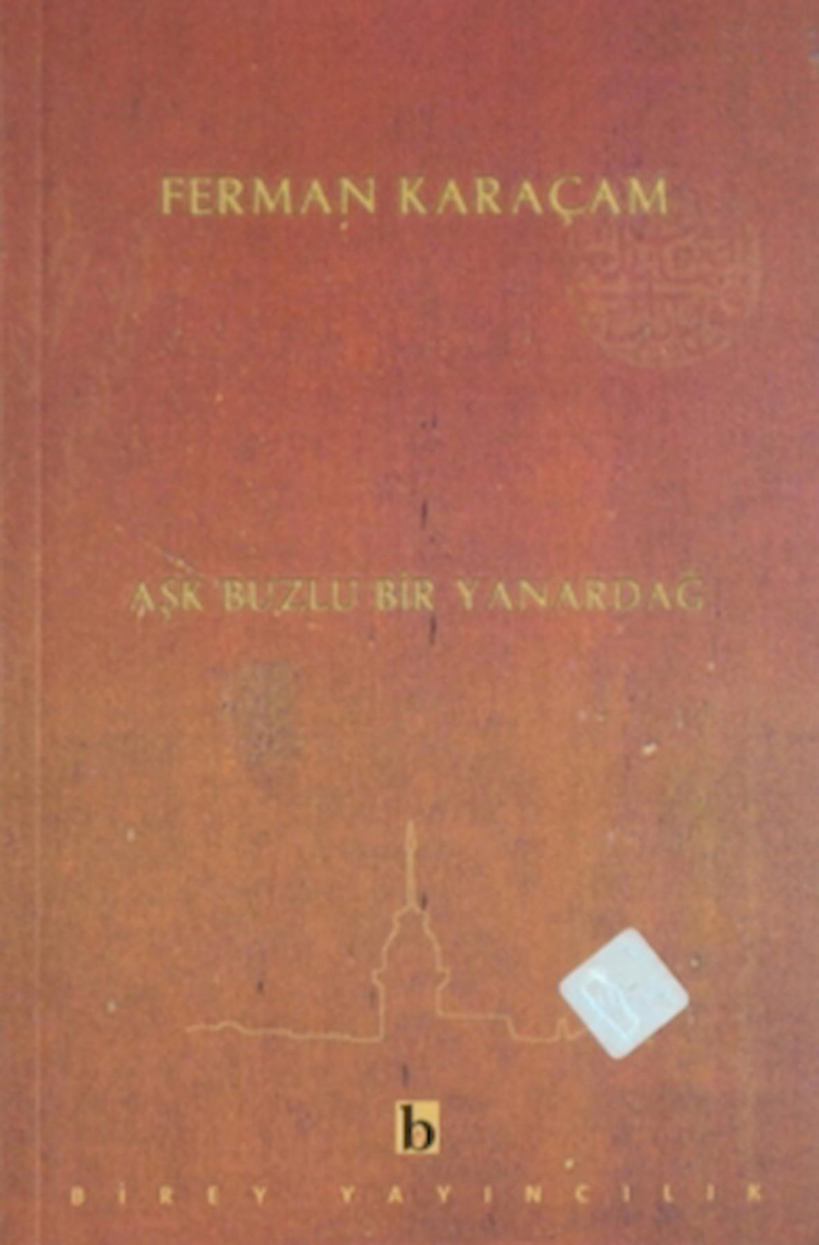 Aşk Buzlu Bir Yanardağ