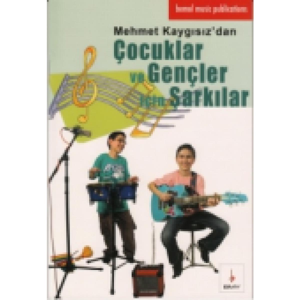 Müzik Yayınları Çocuklar ve Gençler için Şarkılar