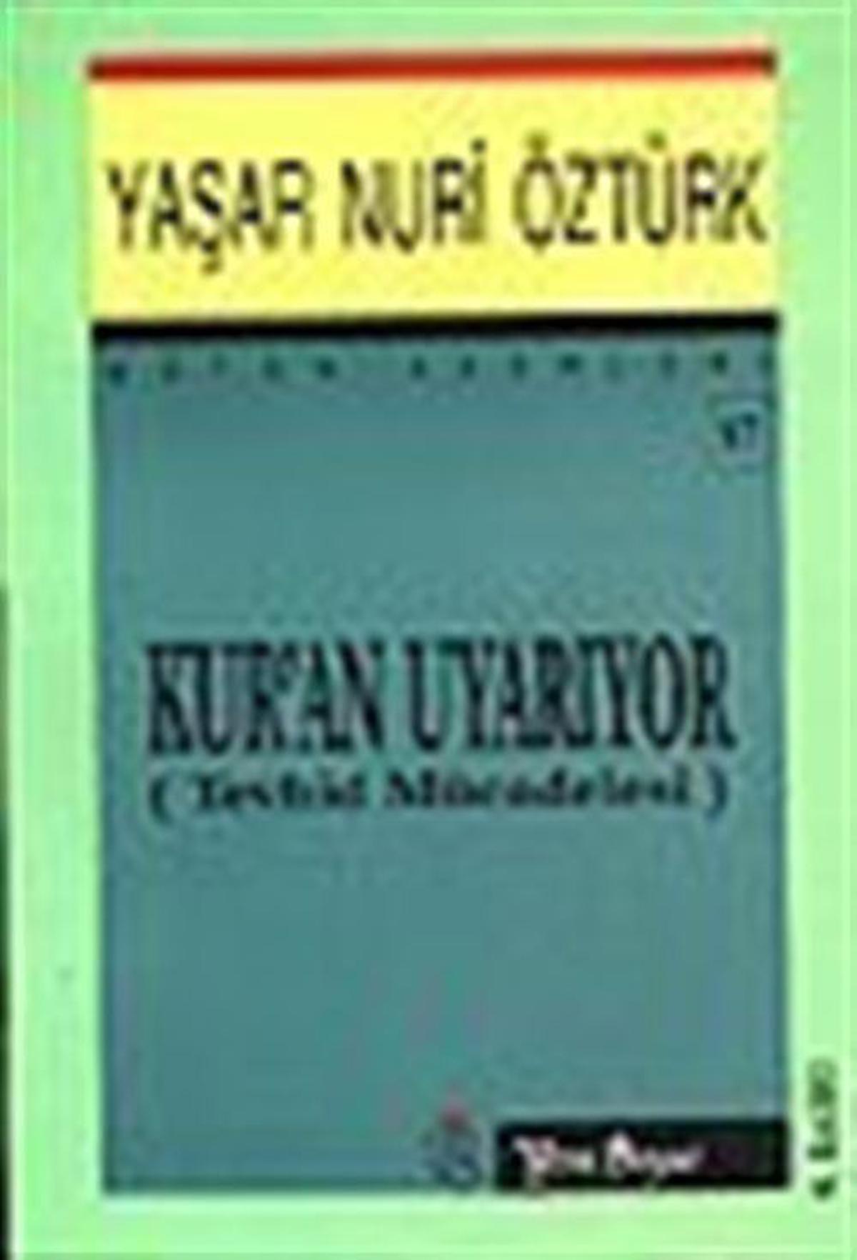 Kur’an Uyarıyor