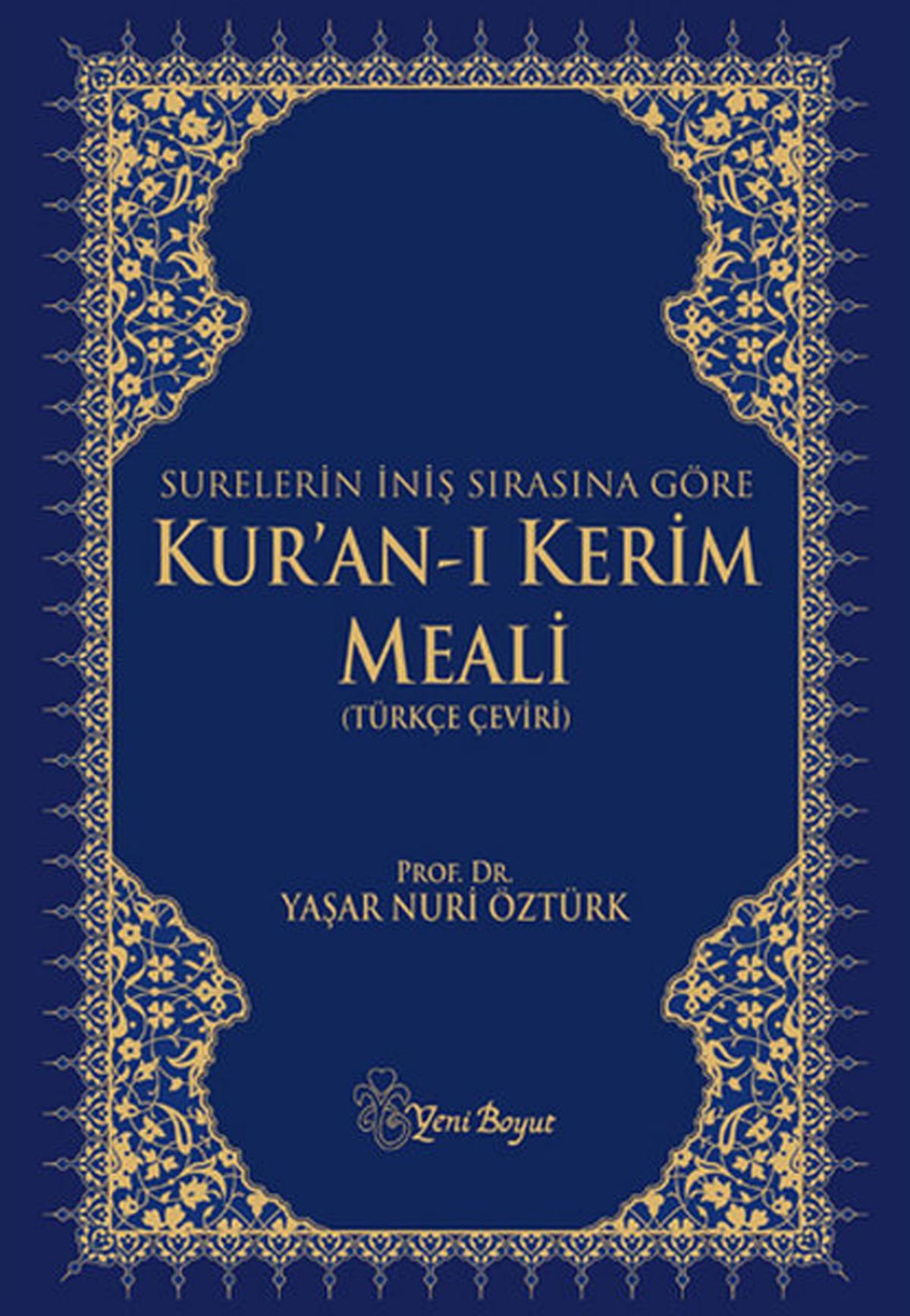 Surelerin İniş Sırasına Göre Kur’an-ı Kerim Meali