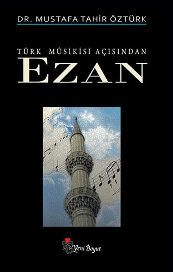 Türk Musikisi Açısından Ezan