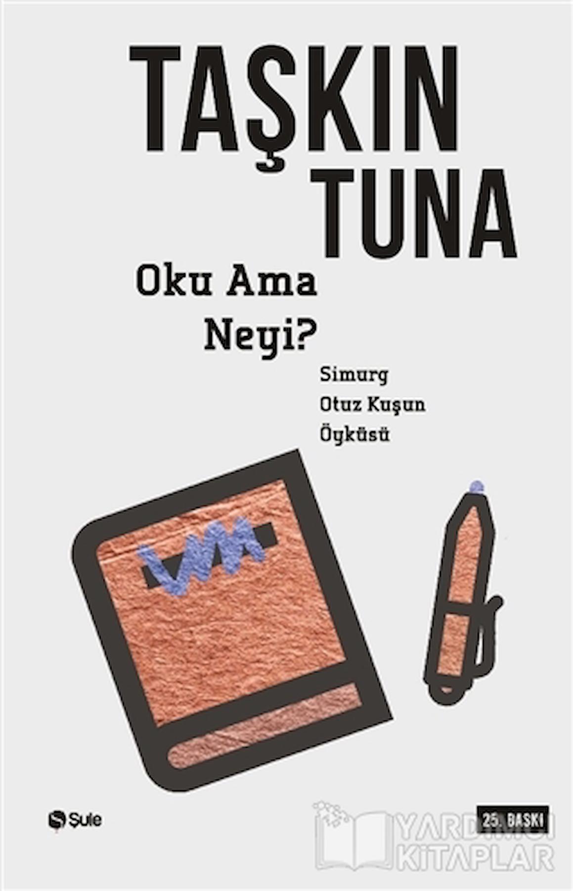 Oku Ama Neyi?