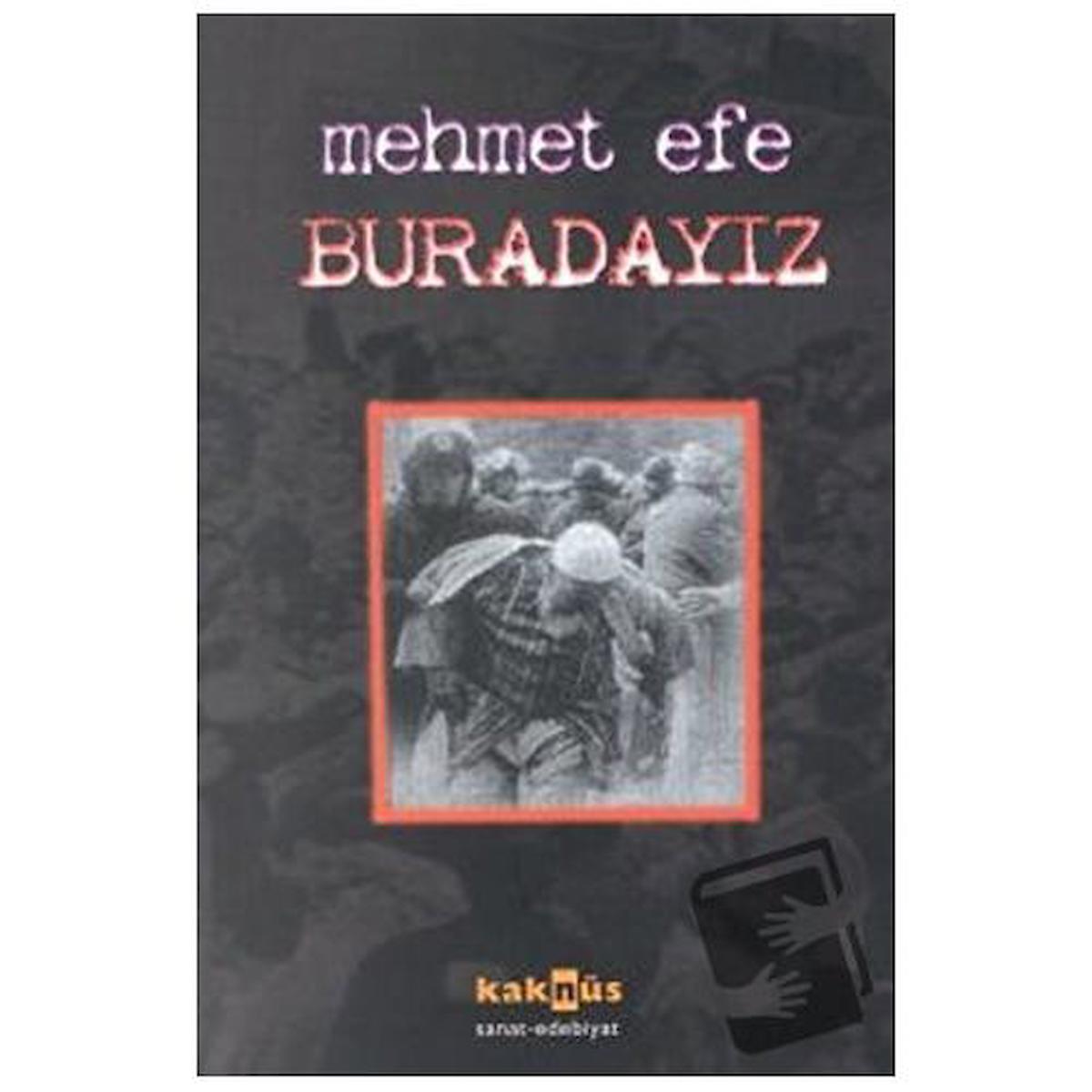 Buradayız