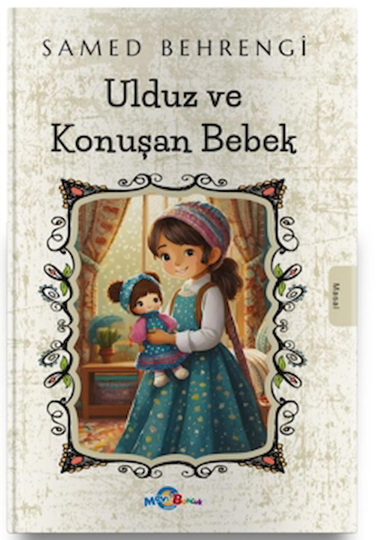 Ulduz ve Konuşan Bebek