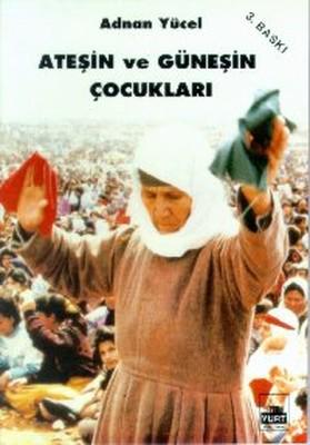 Ateşin ve Güneşin Çocukları