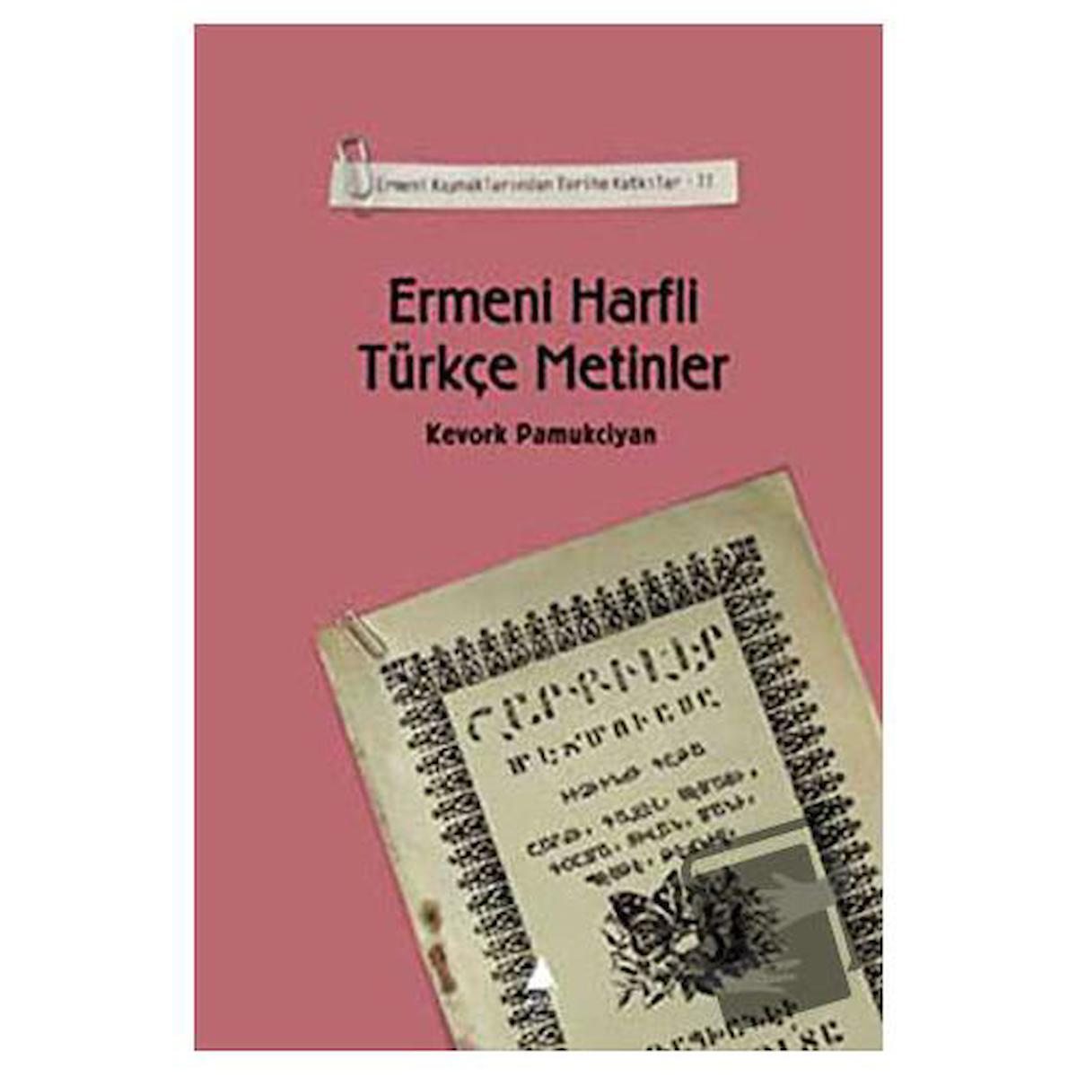 Ermeni Harfli Türkçe Metinler