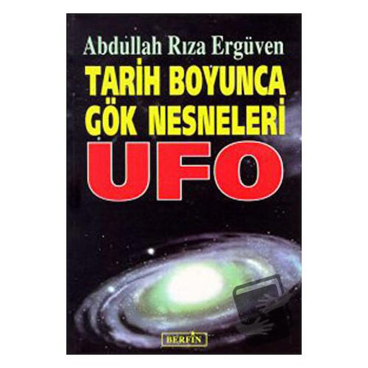 Tarih Boyunca Gök Nesneleri UFO