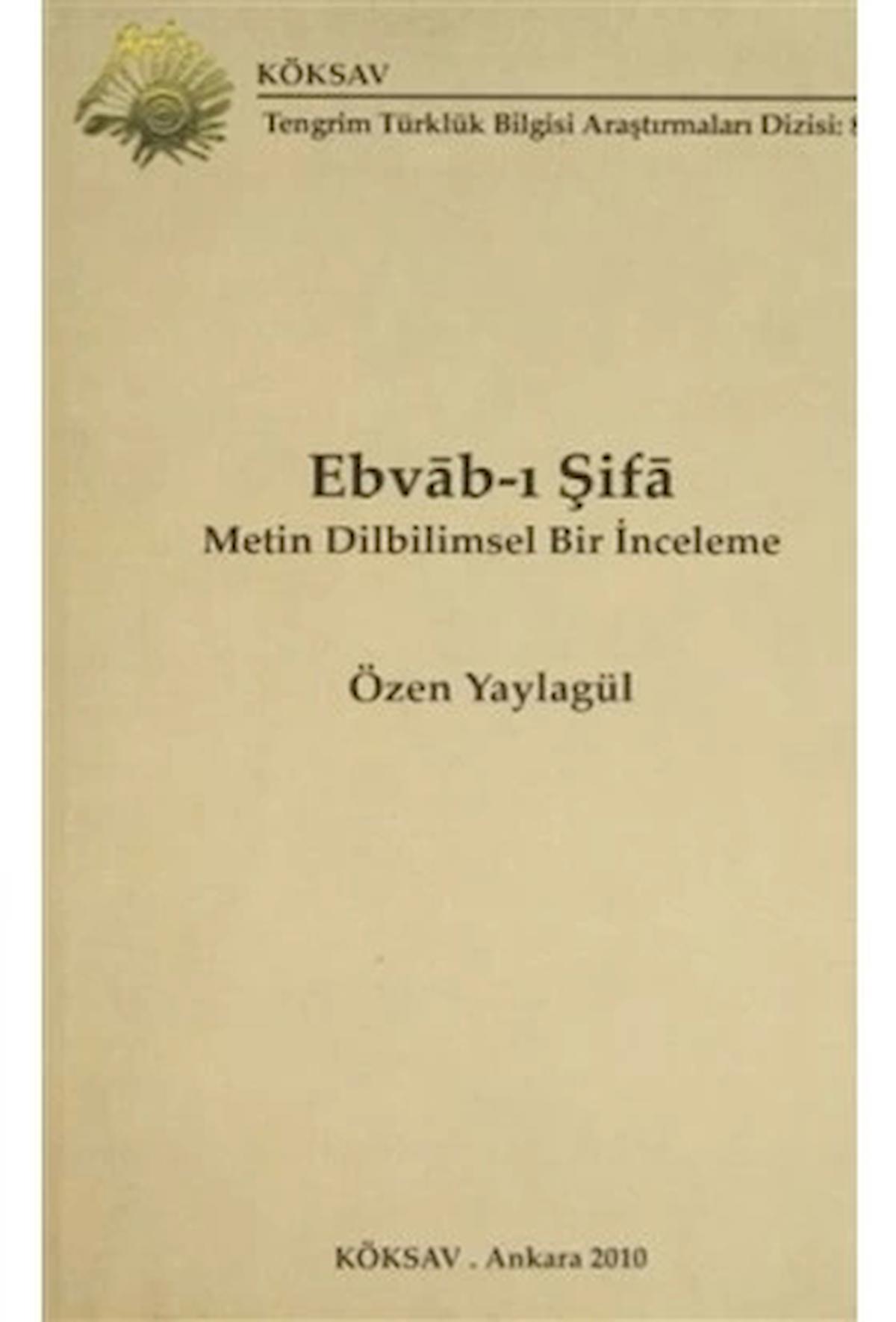 Ebvab-ı Şifa  Metin Dilbilimsel Bir İnceleme