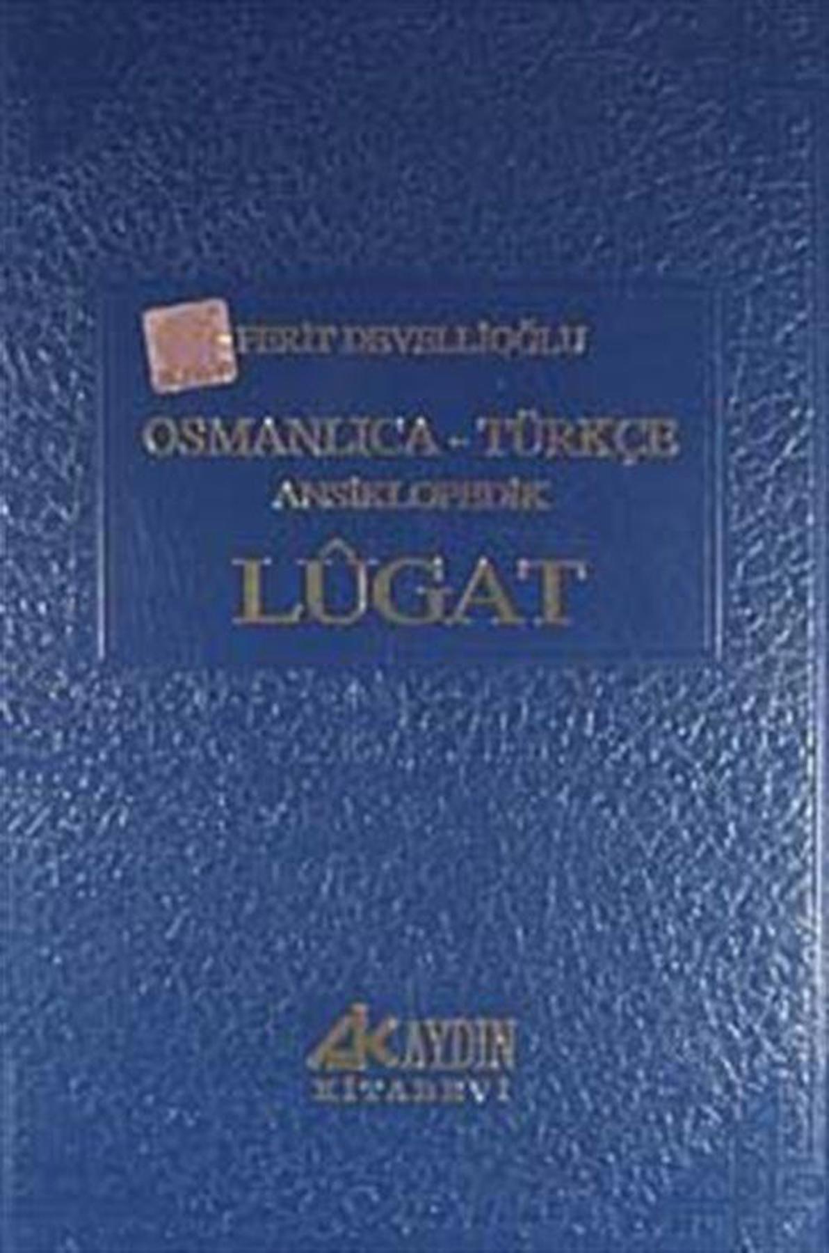 Osmanlıca-Türkçe Ansiklopedik Lugat