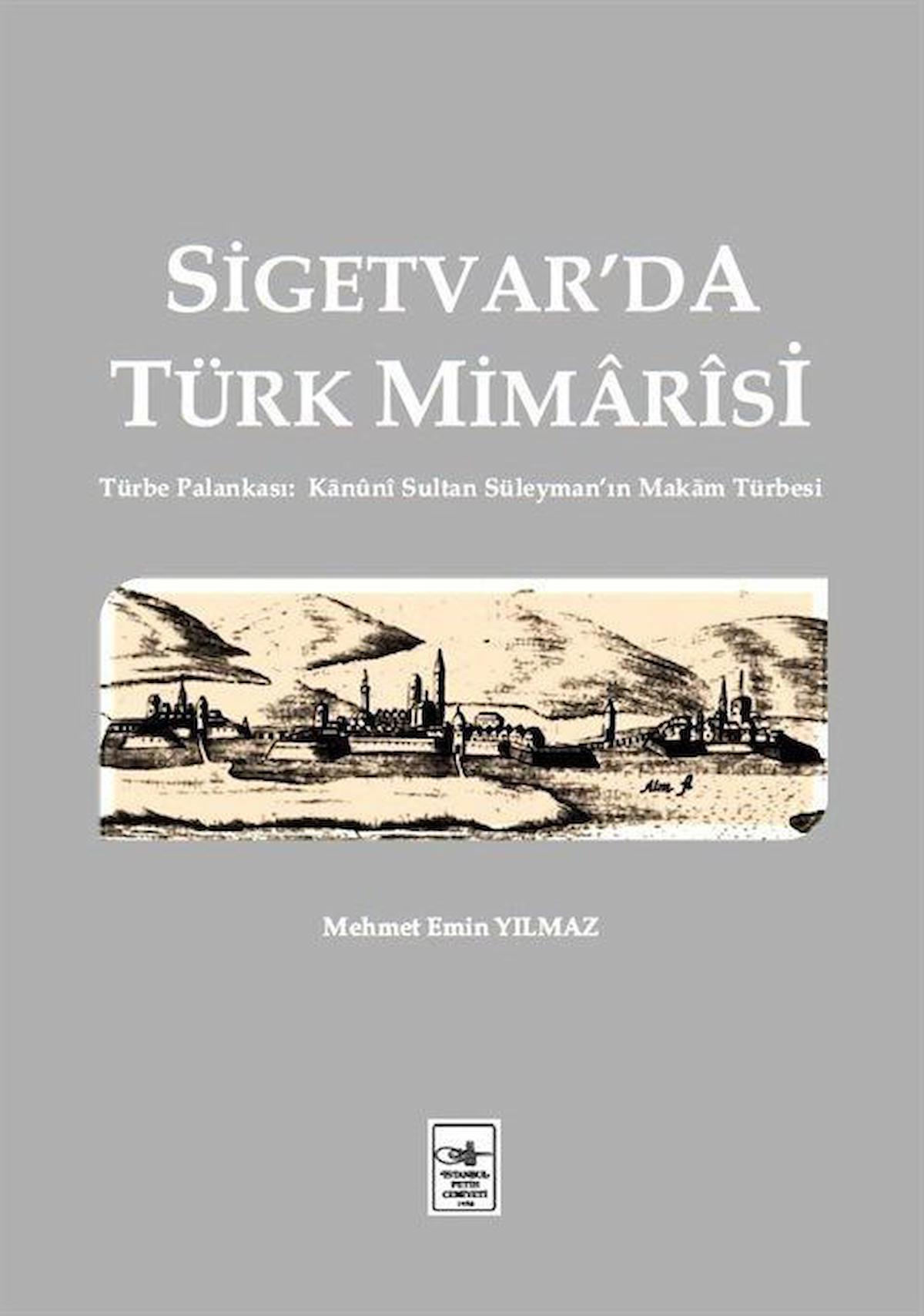 Sigetvar'da Türk Mimarisi