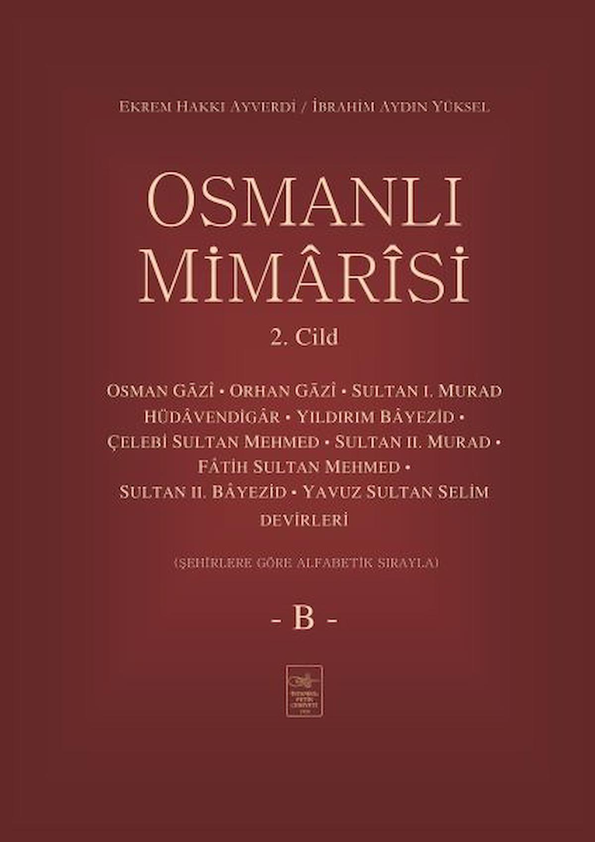 Osmanlı Mimarisi 2. Cilt - B