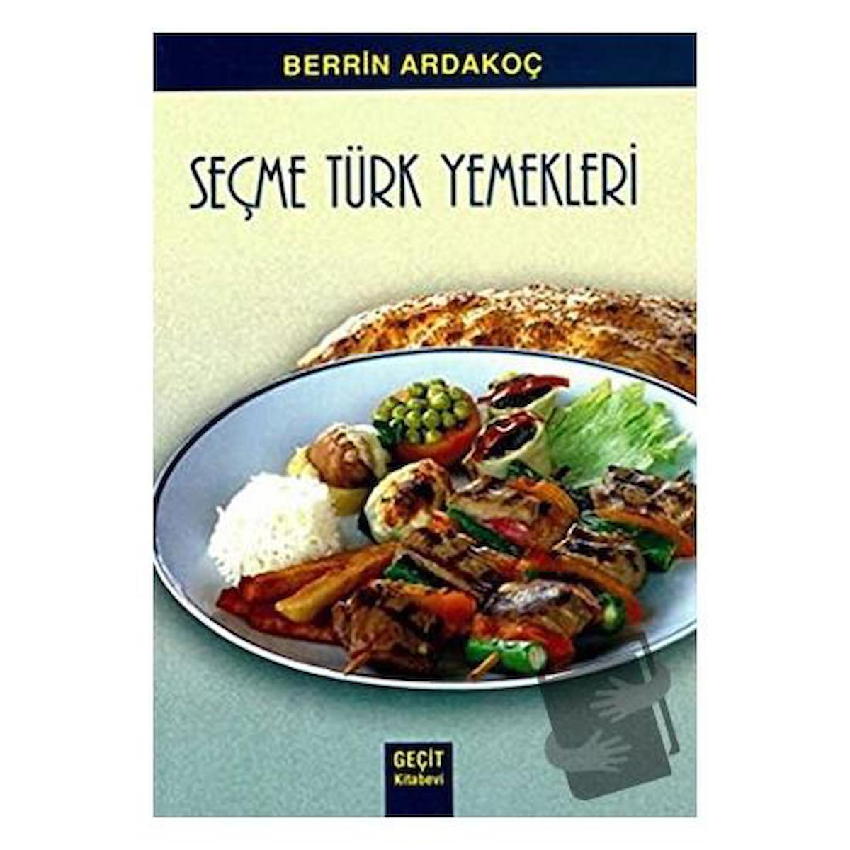 Seçme Türk Yemekleri