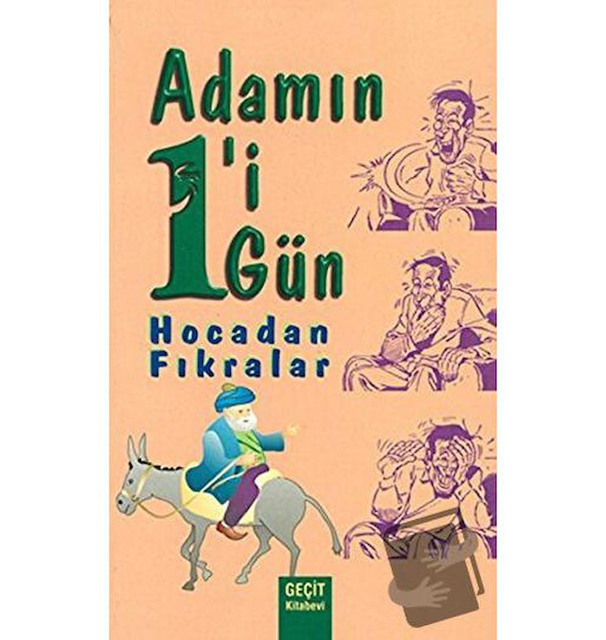 Adamın 1'i 1 Gün Hocadan Fıkralar