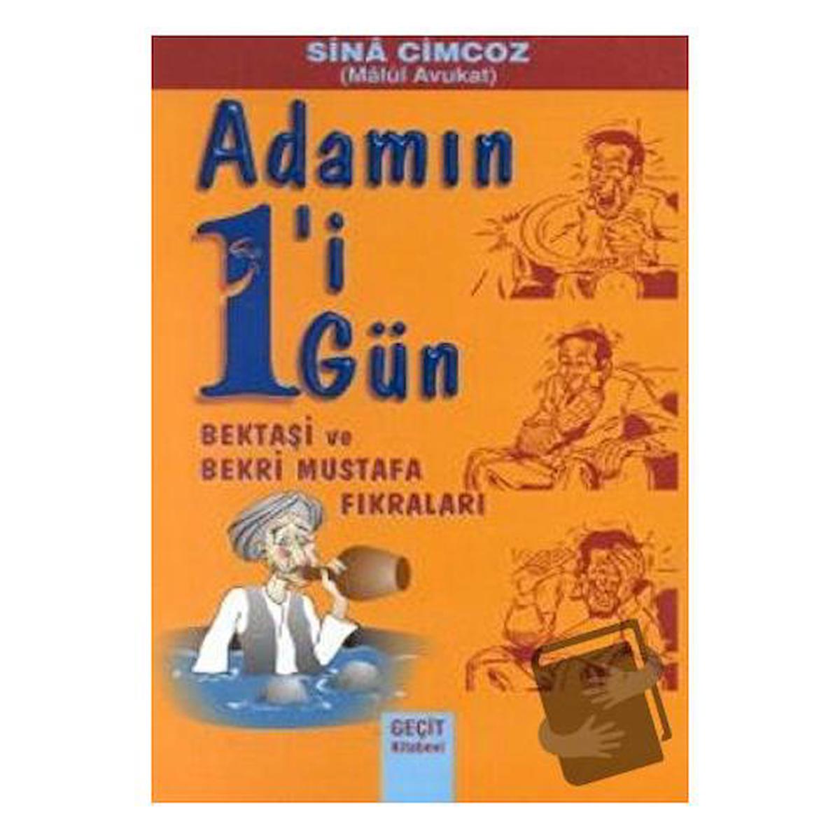 Adamın 1'i 1 Gün Bektaşi ve Bekri Mustafa Fıkraları