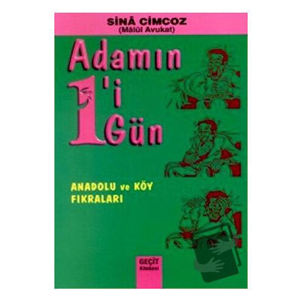 Adamın 1'i 1 Gün Anadolu ve Köy Fıkraları